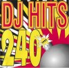 Various - DJ Hits 240, CD