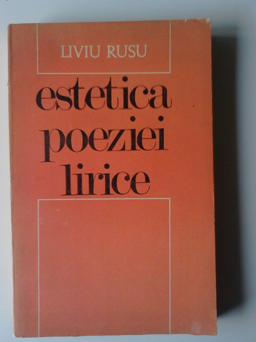 Estetica Poeziei Lirice - Liviu Rusu (5+1)4