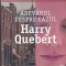 Joel Dicker - Adevarul despre cazul Harry Quebert