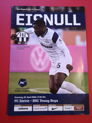 Program meci fotbal FC ZURICH - YOUNG BOYS BERNA / FC SION (aprilie 2022) foto
