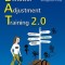 Behavior Adjustment Training 2.0: New Practical Techniques for Fear, Frustration, and Aggression in Dogs
