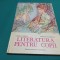 LITERATURA PENTRU COPII *MANUAL LICEE PEDAGOGICE /CORNELIA STOICA / 1982 * 7