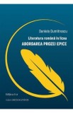 Literatura romana in liceu. Abordarea prozei epice - Daniela Dumitrescu