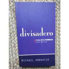 Divisadero-Michael Ondaatje, 2008