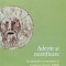 Adevar Si Mistificare - Ana Selejan , A1043