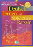 Deutsch lernen mit...Spielen und Raetseln Bd. 2