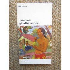 Noa-noa si alte scrieri- Paul Gougoin