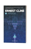 Ernest Cline - Armada, Alta editura