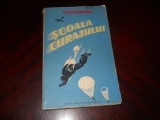 SCOALA CURAJULUI - P.P. POLOSUHIN Insemnarile unui Sportiv Parasutist 1956, Tineretului