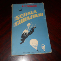SCOALA CURAJULUI - P.P. POLOSUHIN Insemnarile unui Sportiv Parasutist 1956