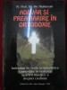 Ilie Moldovan - Adevăr și preamărire &icirc;n ortodoxie