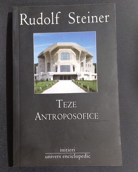 Teze Antroposofice - Rudolf Steiner