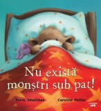 Cumpara ieftin Nu exista monstri sub pat | Steve Smallman, Caroline Pedler, Litera