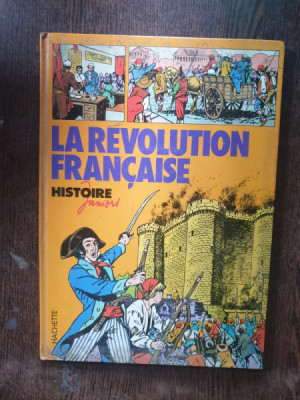 La revolution Francaise - Histoire Juniors foto