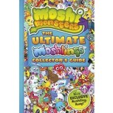 Moshi Monsters: the Ultimate Moshling Collector&#039;s Guide