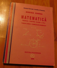 Matematica cls a IX-a (trunchi comun + curriculum diferentiat) - Mircea Ganga foto