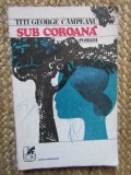 Titi George Campeanu - Sub coroana, 1977