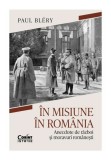 In misiune in Romania. Anecdote de razboi si moravuri romanesti, Corint