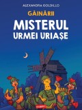 Cumpara ieftin Gainarii: Misterul Urmei Uriase, Alexandra Goldillo - Editura Art
