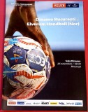 Program meci (masculin) handbal DINAMO BUCURESTI - ELVERUM HANDBALL (26.11.2017-Champions League)