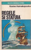 Kostas Asimakopoulos - Regele si Statuia