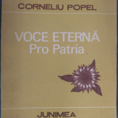CORNELIU POPEL - VOCE ETERNA: PRO PATRIA (VERSURI, editia princeps - 1985)