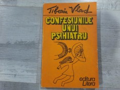 Confesiunile unui psihiatru de Tiberiu Vlad