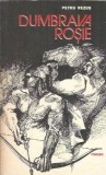 Dumbrava Rosie Petru Rezus Editura Militara 1984 220 Pagini Literatura Romana Roman Celebru