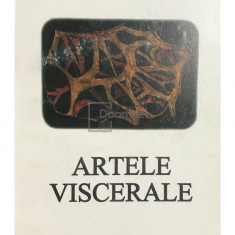 Marcel Moreau - Artele viscerale (editia 1997)