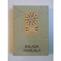 BALADA FAMILIALA de AL. I. AMZULESCU , 1983