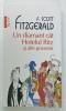 UN DIAMANT CAT HOTELUL RITZ SI ALTE POVESTIRI de F. SCOTT FITZGERALD , 2013