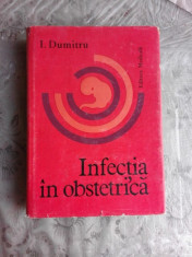 INFECTIA IN OBSTETRICA - I.DUMITRU foto