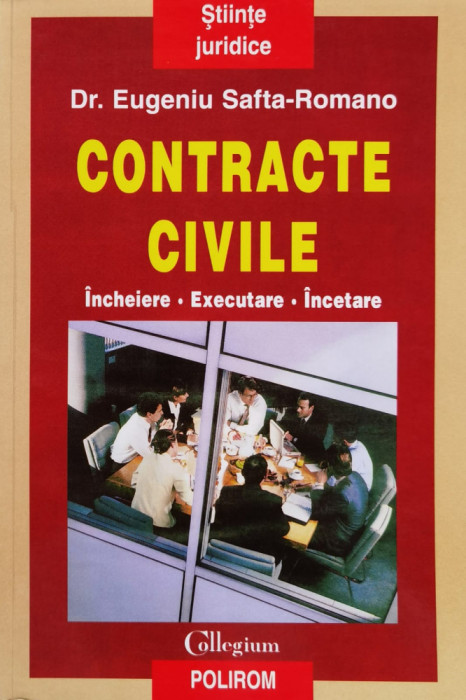 Contracte civile - 1999 - EUGENIU SAFTA-ROMANO (xx687)