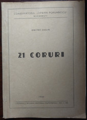 DIMITRIE CUCLIN:21 CORURI,1956:Ave Maria/Imnul eroilor/Feerie de Craciun/Aliluia foto