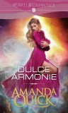 Dulce armonie | Amanda Quick, 2021, Litera