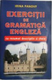 Exercitii de gramatica engleza cu rezumat descriptiv si cheie &ndash; Irina Panovf