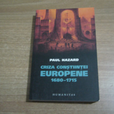 Paul Hazard - Criza constiintei europene 1680-1715