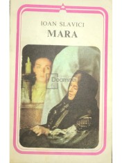 Ioan Slavici - Mara (Editia: 1979) foto
