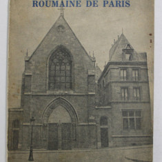 L 'EGLISE ORTHODOXE ROUMAINE DE PARIS par VENIAMIN POCITAN , 1937