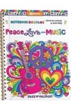 Peace, Love and Music. Carte de colorat si activitati - Jess Volinski