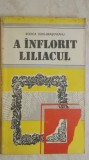Rodica Ojog-Brasoveanu - A inflorit liliacul (vezi detalii pentru livrare in tara), 1990