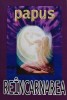 Reincarnarea - Papus, Best Business, 1998, 220 pagini, Brosata, Stare Foarte Buna, Ezoterism