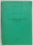 THE TRANSFORMATIONAL SYNTAX OF ENGLISH , THE COMPLEXE SENTENCE by ALEXANDRA CORNILESCU , 1976