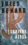 Jules Renard - Scrieri alese, 1967