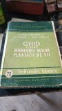 Ghid pentru Intemeierea Noilor Plantatii de Vii - Gherasim Constantinescu , Ilie Poenaru , Victor Lazarescu