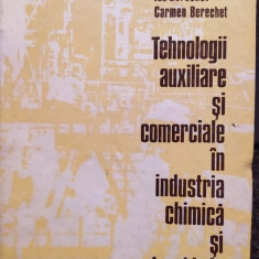 Ion Toma - Tehnologii auxiliare si comerciale in industria chimica si petrochimie (1986)