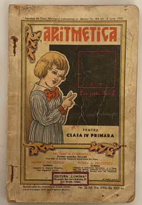 Manual de Aritmetica pentru clasa a IVa primara 1935 N. Condeescu M. Nicolescu foto