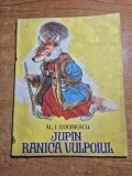 Carte pentru copii - jupan ranica vulpoiul - din anul 1964