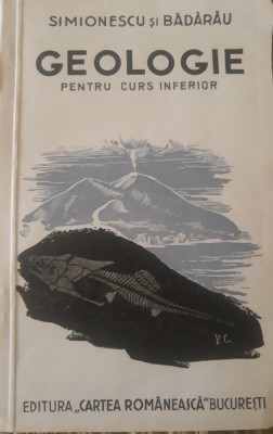 Simionescu , Badarau, Geologie pentru curs inferior , 1939 , cartea scolara foto