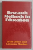 RESEARCH METHODS IN EDCUATION by LOUIS COHEN and LAWRENCE MANION , 1980